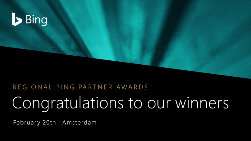 Regional Bing Partner Awards, Congratulations to our finalists, February 20th, Amsterdam.