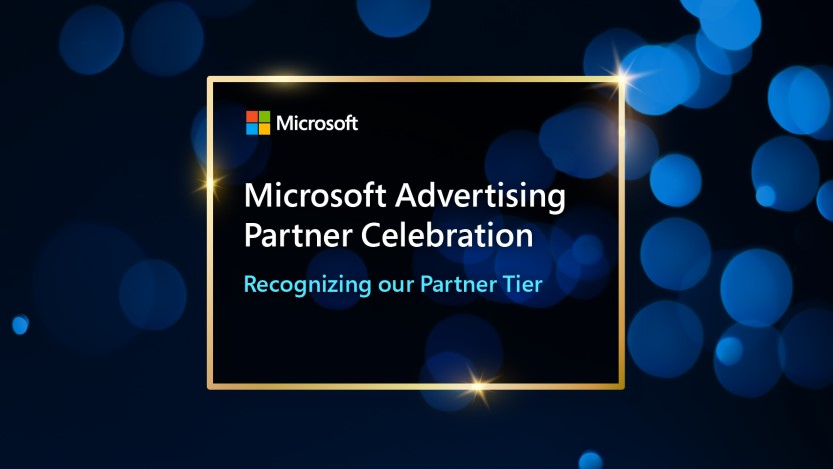 Microsoft Advertising Partner Celebration, recognizing our Partner Tier.