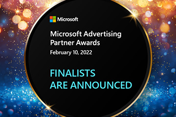 Microsoft Advertising Partner Awards, finalists are announced.