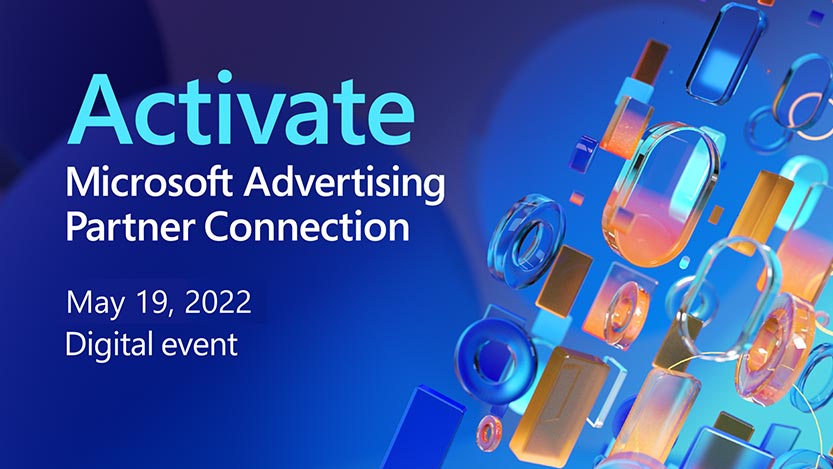 Activate: Microsoft Advertising Partner Connection banner.