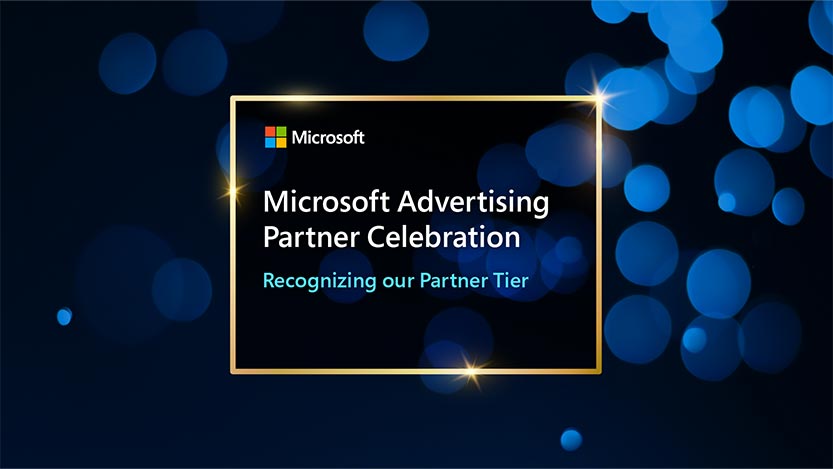 Text Microsoft Advertising Partner Celebration, Recognizing our Partner Tier written over a blue background.