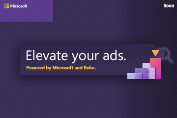 The words Elevate your ads. Powered by Microsoft and Roku over a purple background.