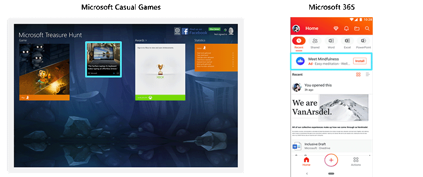 Two examples of ads. One on the Microsoft Casual Games platform and one on Microsoft 365.