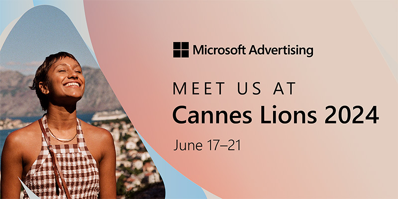Microsoft Advertising Cannes Lions 2024 invitation from June 17 to June 21 with a smiling woman at the beach.
